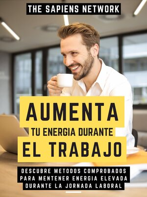 cover image of Aumenta Tu Energia Durante El Trabajo